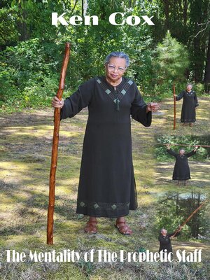 cover image of The Mentality of the Prophetic Staff